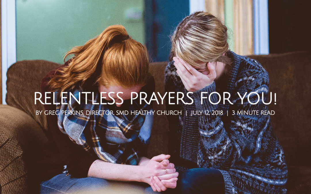 Relentless Prayers For You